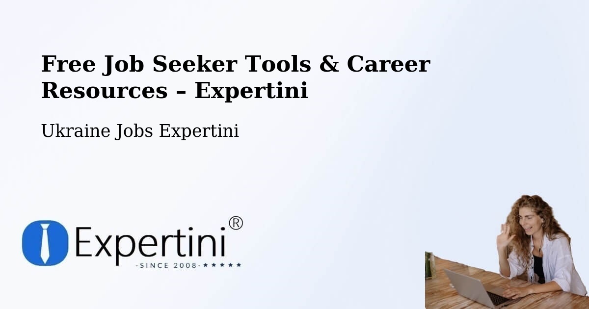 Free Job Seeker Tools & Career Resources – Rivne - Rivne, Ukraine Jobs Expertini